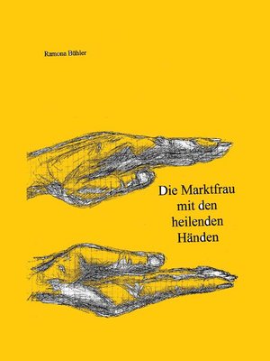 cover image of Die Marktfrau mit den heilenden Händen